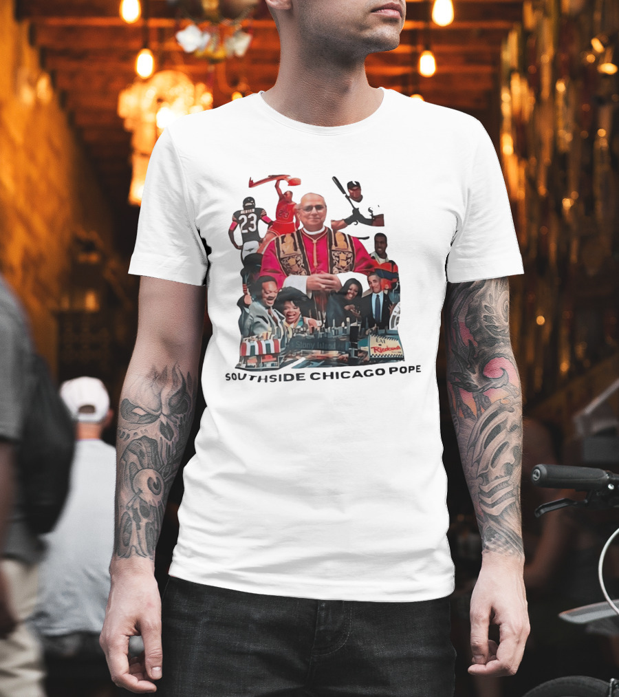 Southside Chicago Pope Michael Jordan Barack Obama City Collage T-Shirt
