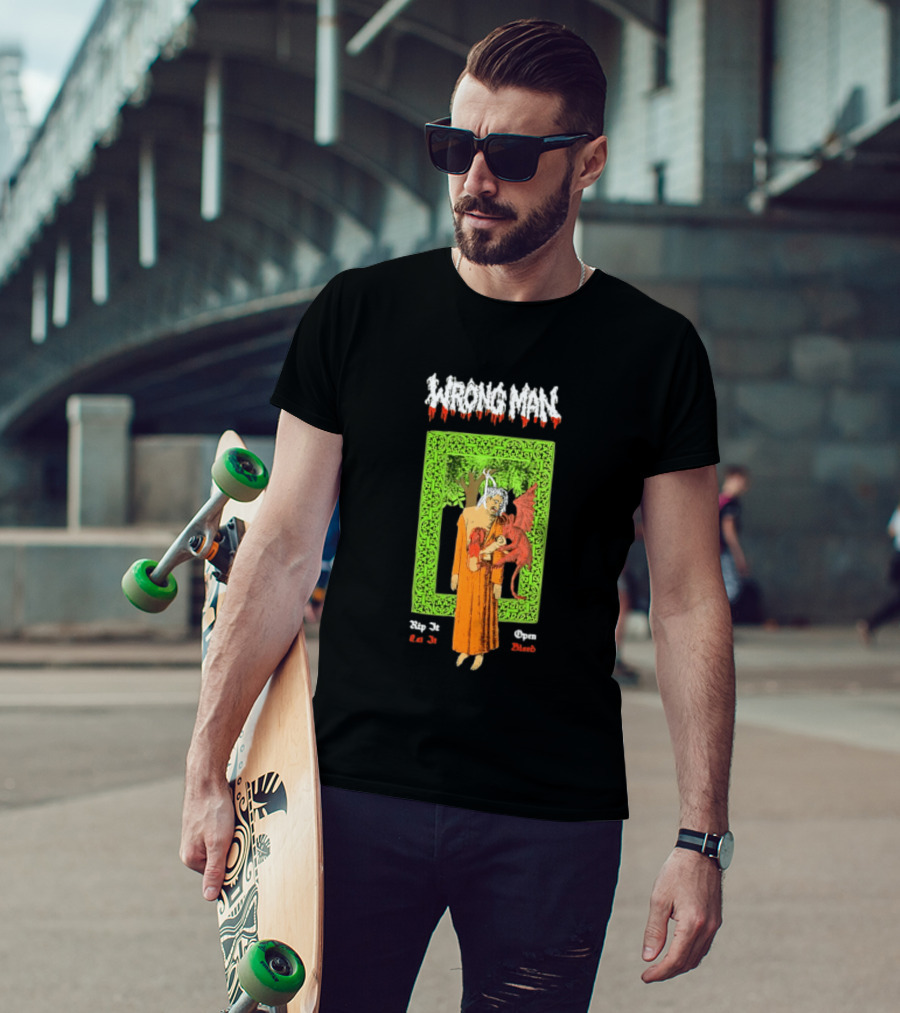Wrong Man Rip It Or Die Open Death T-Shirt