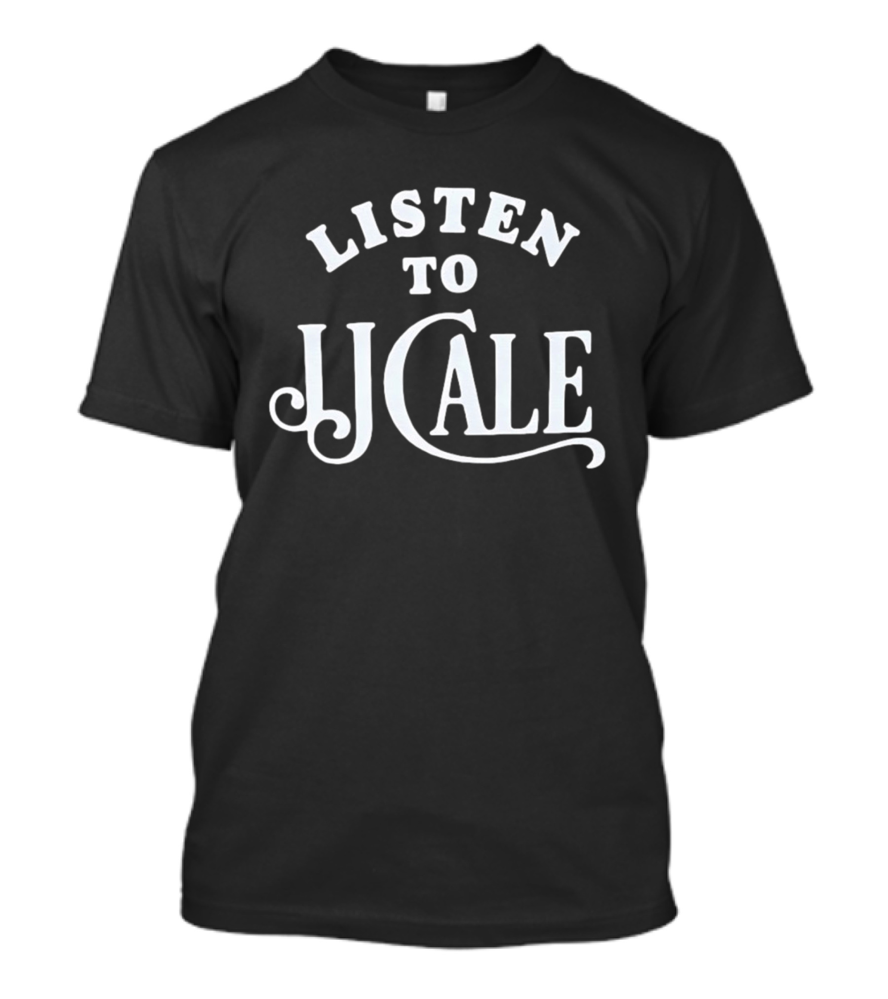 Listen To JJ Cale Musician Blues Rock Singer Songwriter T-Shirt