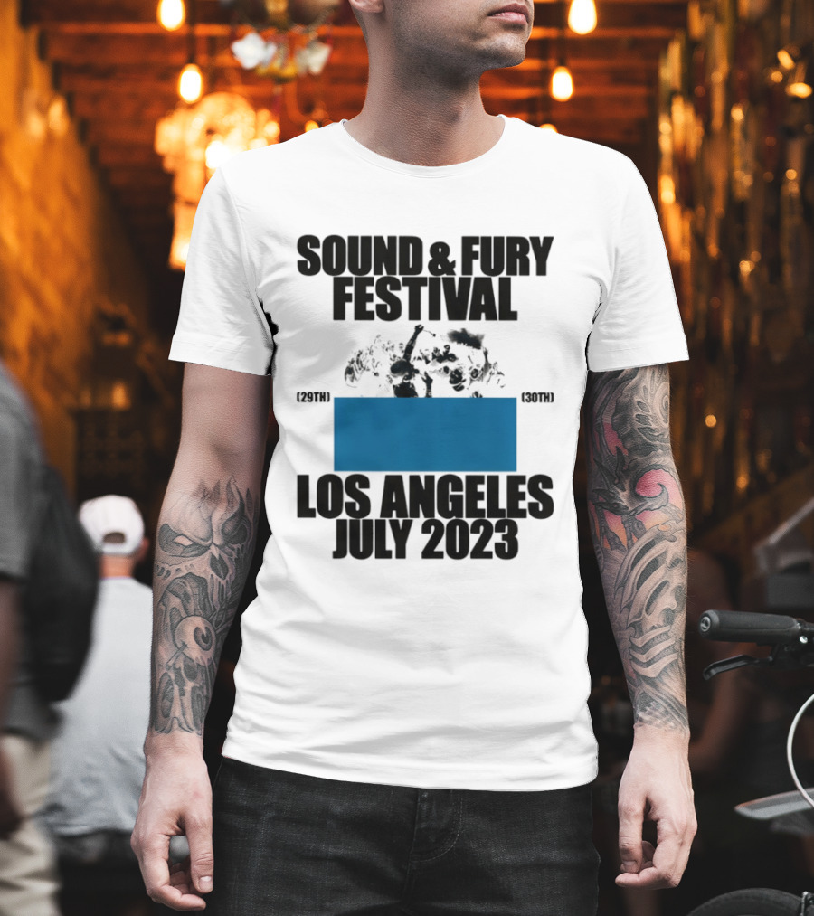 Sound And Fury Festival Los Angeles July 2023 Stage Dive Chaos Event Music Celebration T-Shirt