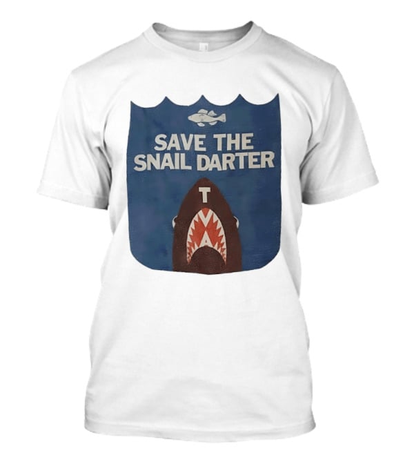 Save The Snail Darter Environmentalism Fish Conservation T-Shirt