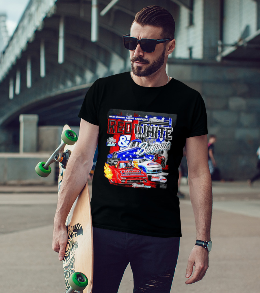 2026 NHRA Summit Racing Equipment Nationals Red White Burnouts June 25 28 Summit Motorsports Park Norwalk Ohio T-Shirt