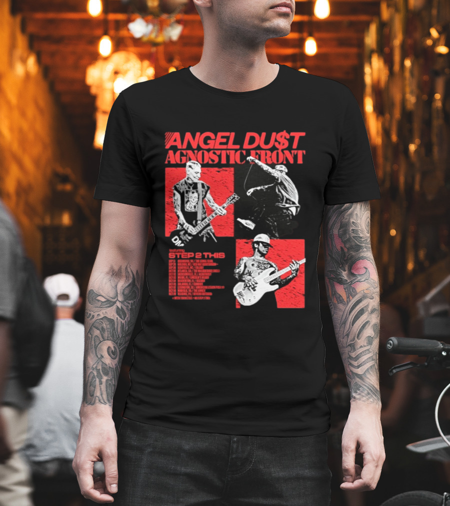 Angel Du$t Agnostic Front Featuring Step 2 This Tour Live Band Performance T-Shirt