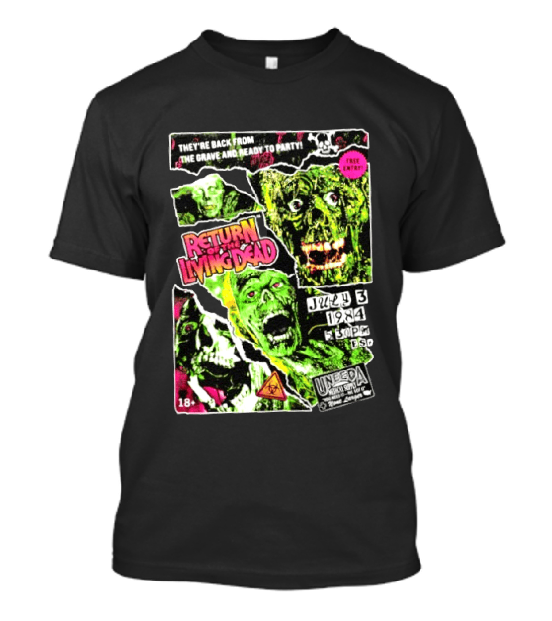 Return Of The Living Dead They're Back From The Grave Read To Party July 3 1984 Uneeda Medical Supply 18+ T-Shirt