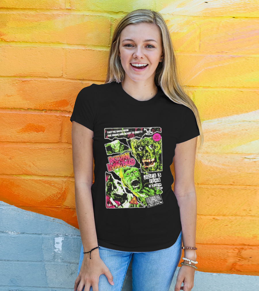 Return Of The Living Dead They're Back From The Grave Read To Party July 3 1984 Uneeda Medical Supply 18+ T-Shirt