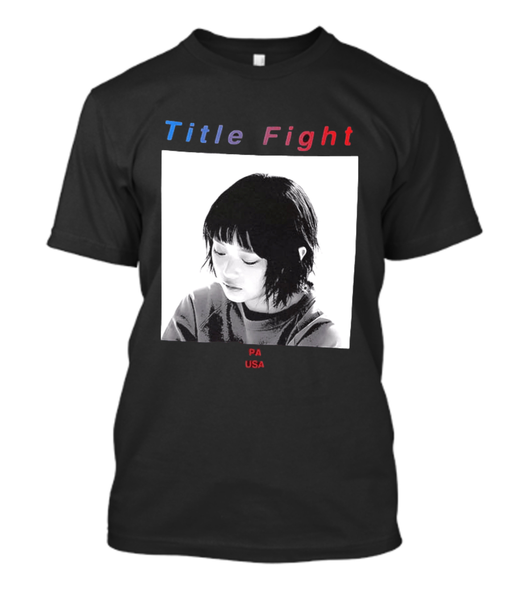 Title Fight PA USA Hanni If I Said Your Name 27 Times Would That Bring You Back To Life T-Shirt