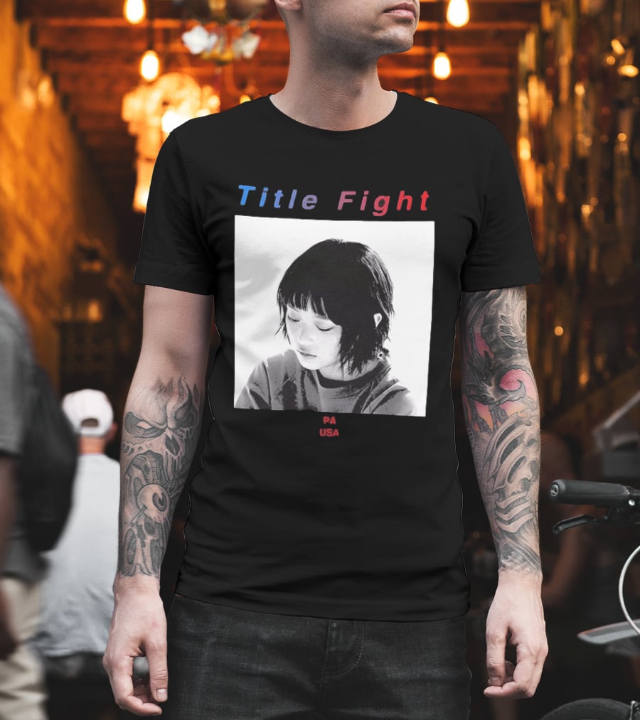 Title Fight PA USA Hanni If I Said Your Name 27 Times Would That Bring You Back To Life T-Shirt