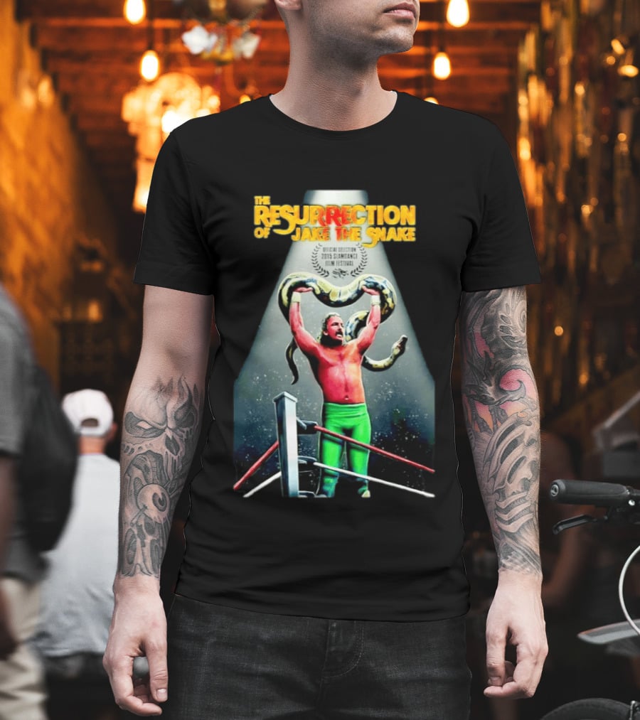 The Resurrection Of Jake The Snake Wrestling Documentary Official Selection 2015 Sundance Film Festival T-Shirt