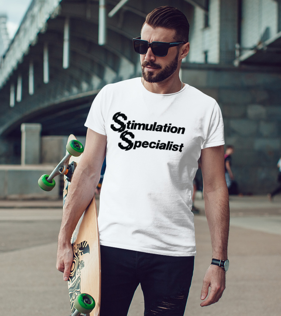 Stimulation Specialist Humor Bold Lettering T-Shirt