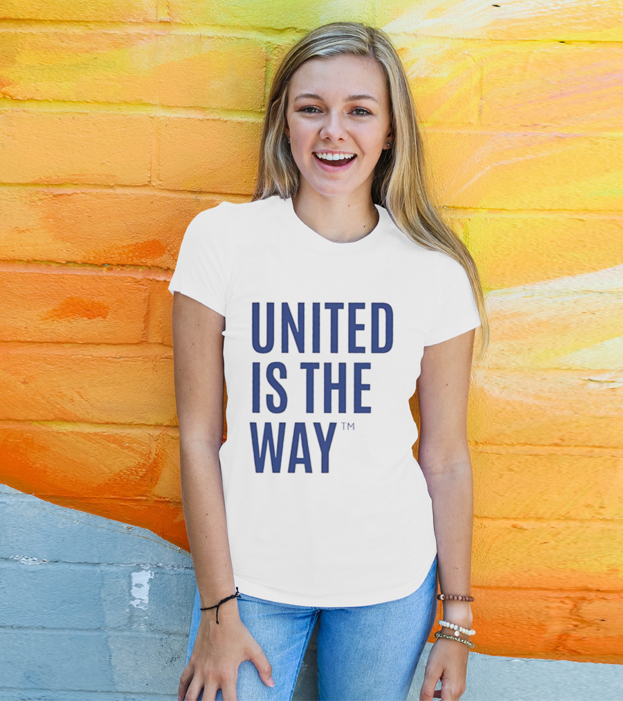 United Is The Way T-Shirt