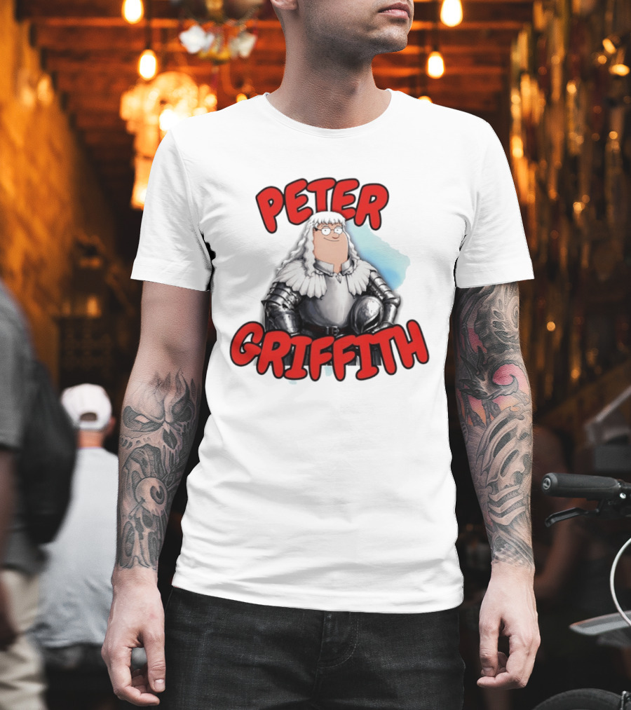 Peter Griffith Peter Griffin Berserk Balmung Griffith T-Shirt