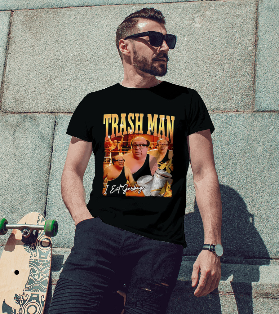 Trash Man Frank Reynolds I Eat Garbage Iconic Comedy T-Shirt