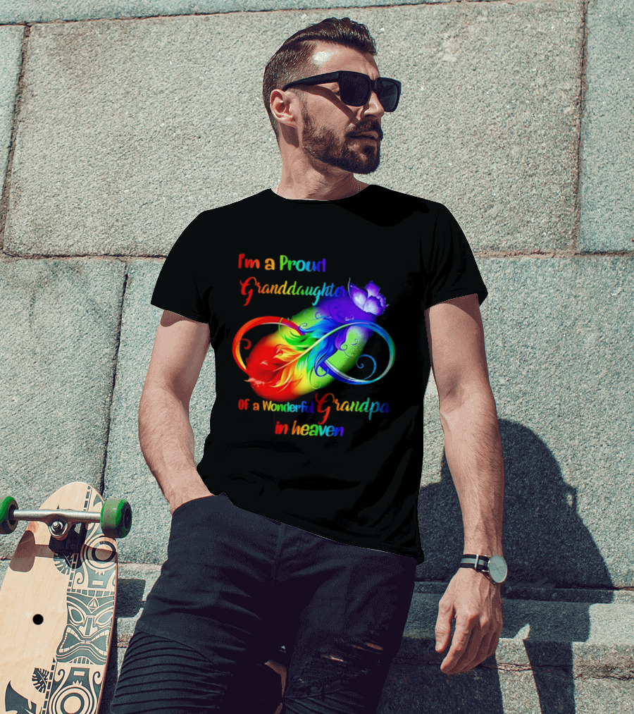 I'm A Proud Granddaughter Of A Wonderful Grandpa In Heaven With Heart And Wings T-Shirt