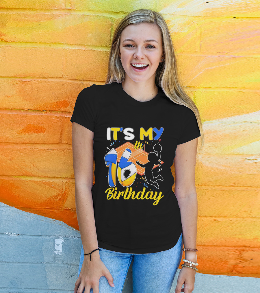 It's My 16th Birthday Volleyball Court T-Shirt