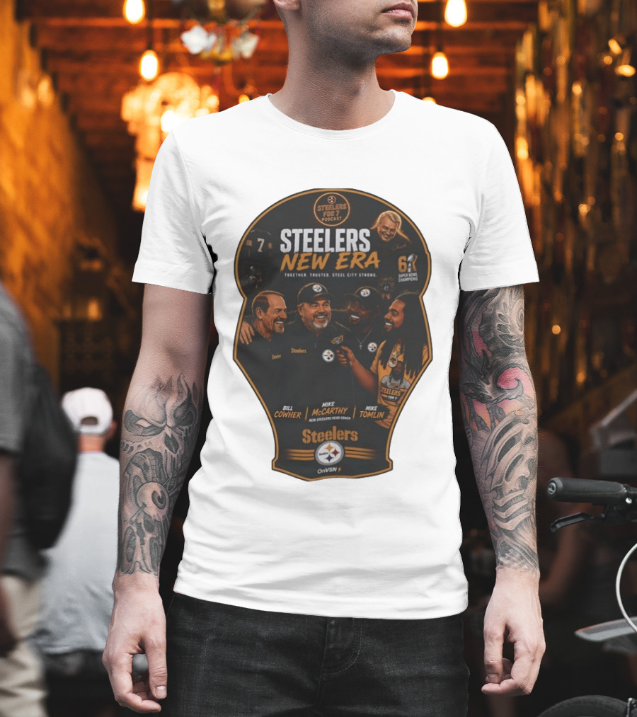 Steelers New Era Podcast Bill Cowher Mike McCarthy Mike Tomlin Together Trusted Steel City Strong Super Bowl Champions T-Shirt