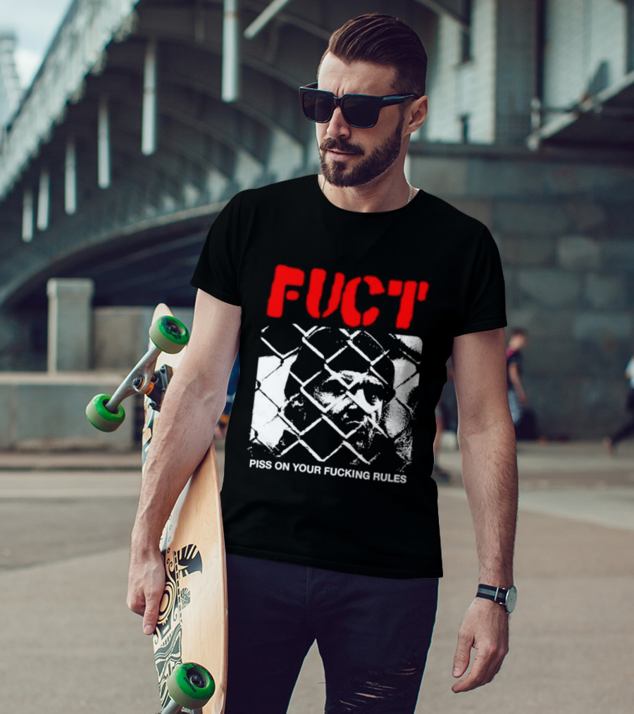 Fuct Piss On Your Fucking Rules Chain Link Fence Streetwear T-Shirt