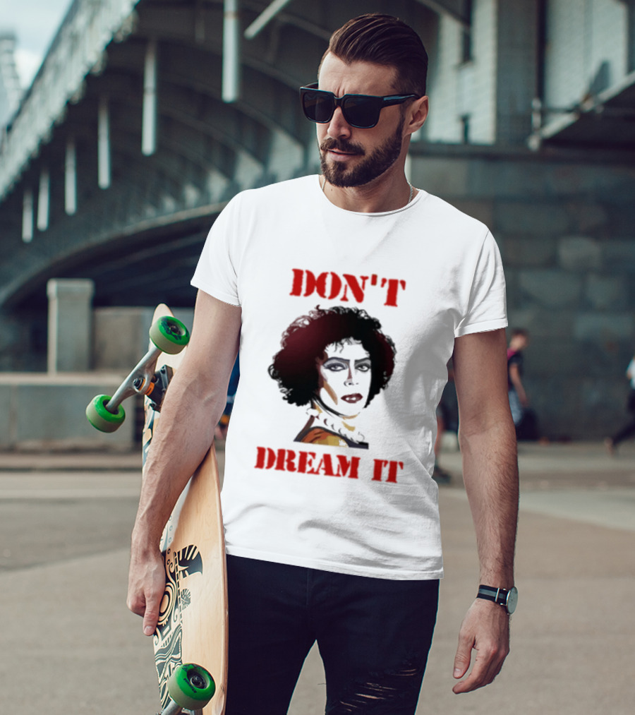 Frank N Furter Don't Dream It Be It Clown Face T-Shirt