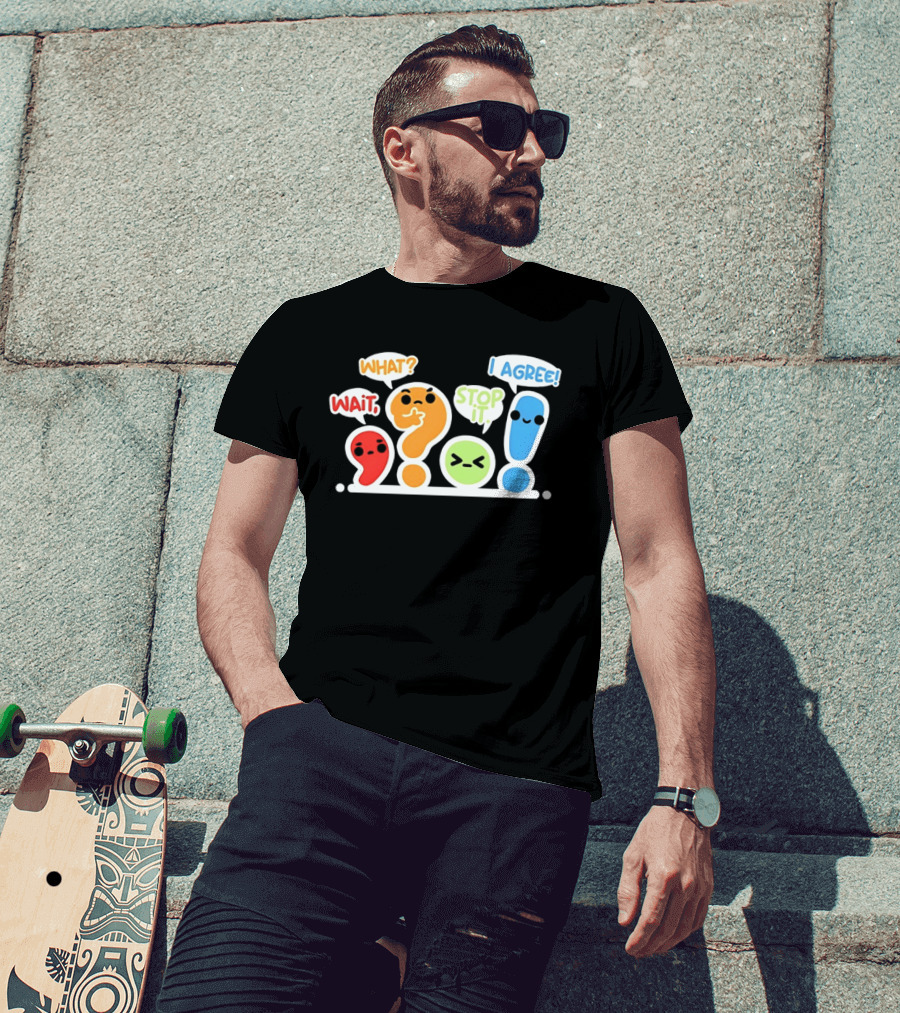 WAIT WHAT STOP IT I AGREE Punctuation Marks Question And Exclamation Cartoon Characters T-Shirt