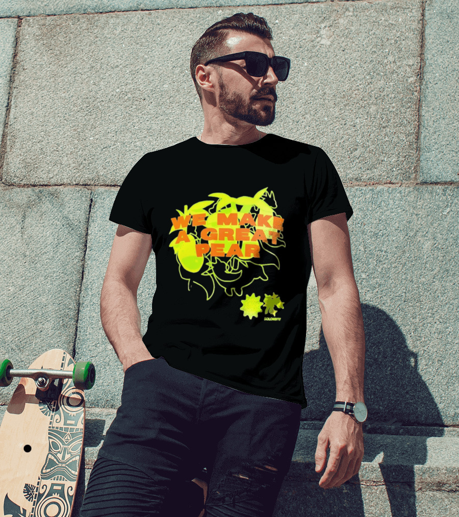 We Make A Great Pear 90s Neon T-Shirt