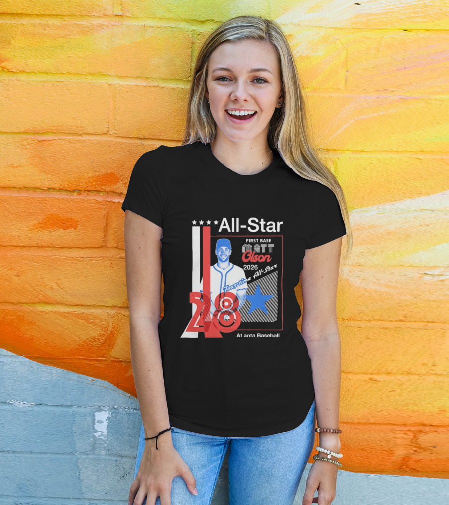 Matt Olson 2026 Four Time All Star Atlanta Baseball 28 First Base T-Shirt