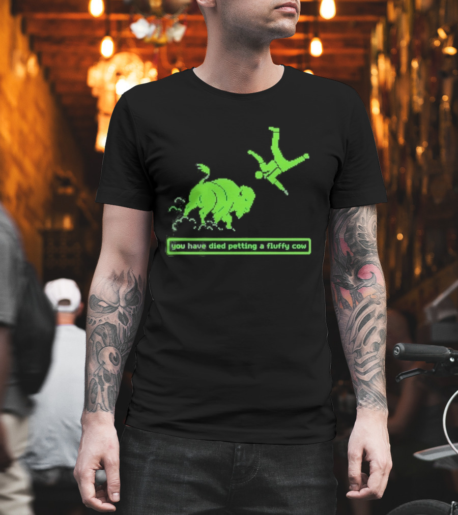You Have Died Petting A Fluffy Cow Cartoon Humor Green Buffalo T-Shirt