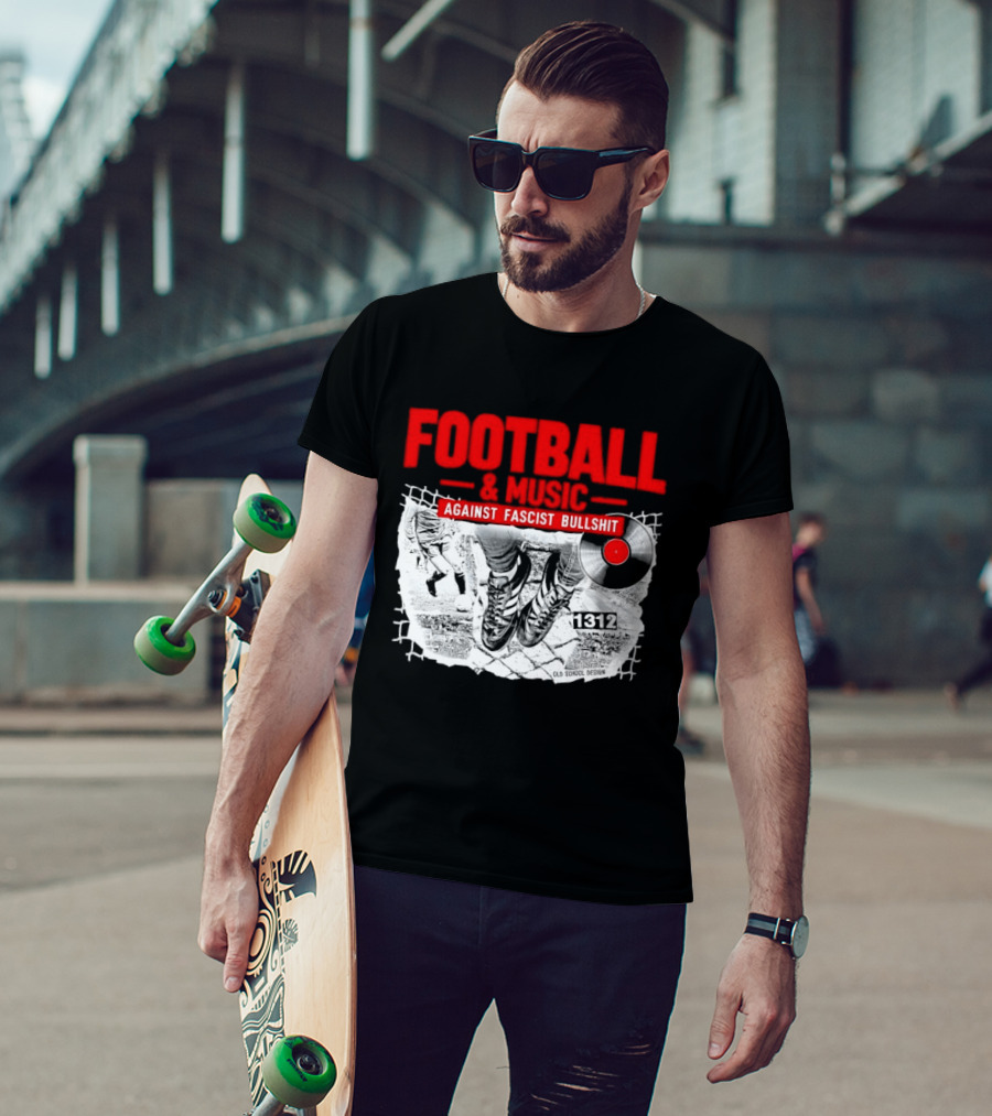 Football And Music Against Fascist Bullshit Vinyl Record 1312 T-Shirt