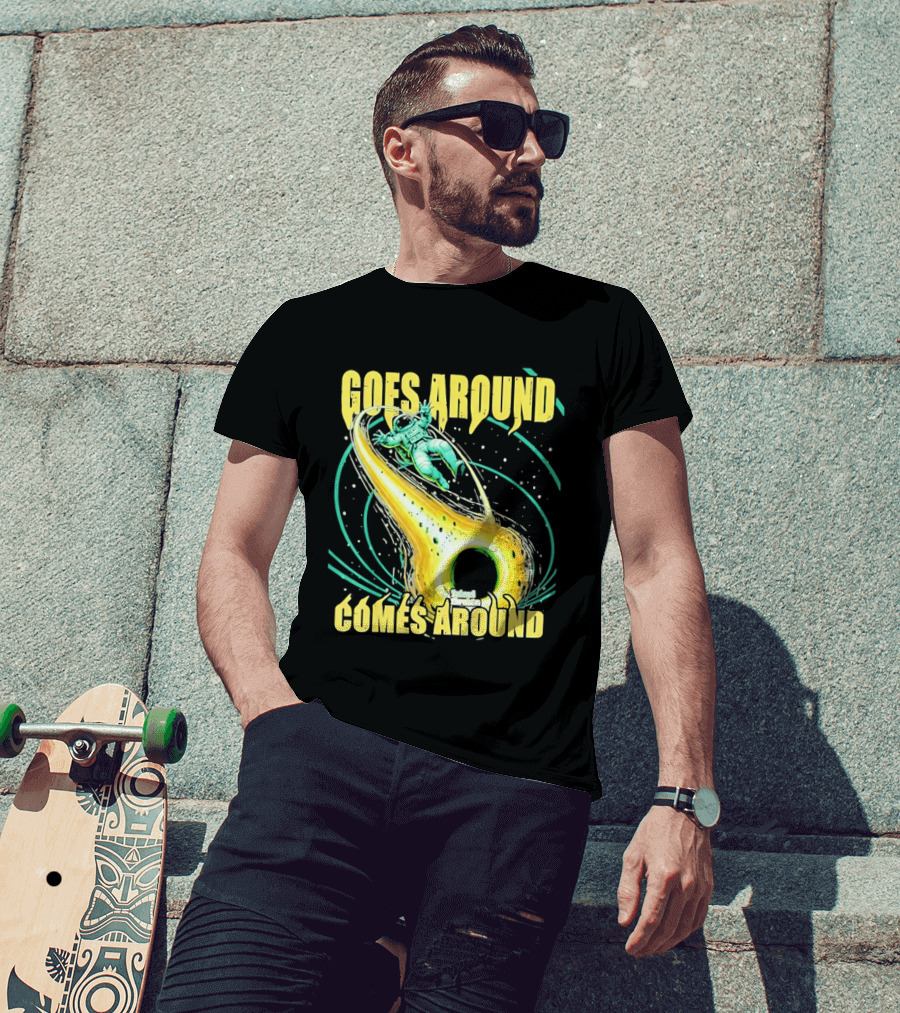 Goes Around Comes Around Astronaut Black Hole Space Adventure T-Shirt