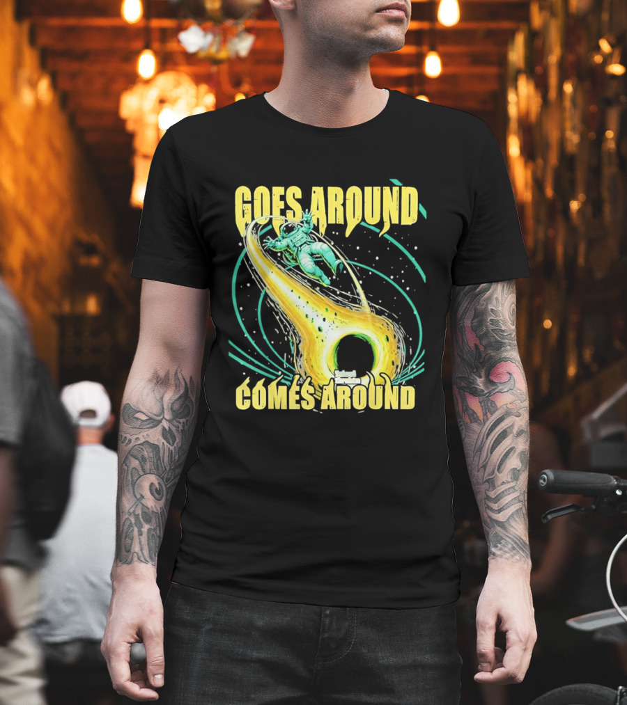 Goes Around Comes Around Astronaut Black Hole Space Adventure T-Shirt