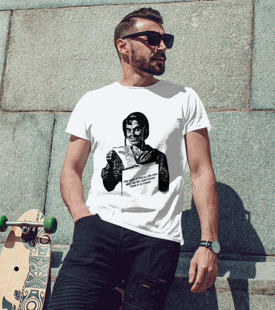 The World You'll Die For Will Be No Less Filthy Than It Is Today Menacing Figure With Sword And Roses T-Shirt