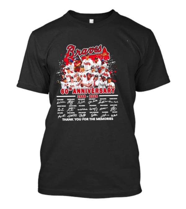 Atlanta Braves 60th Anniversary 1966 2026 Thank You For The Memories Signatures T-Shirt