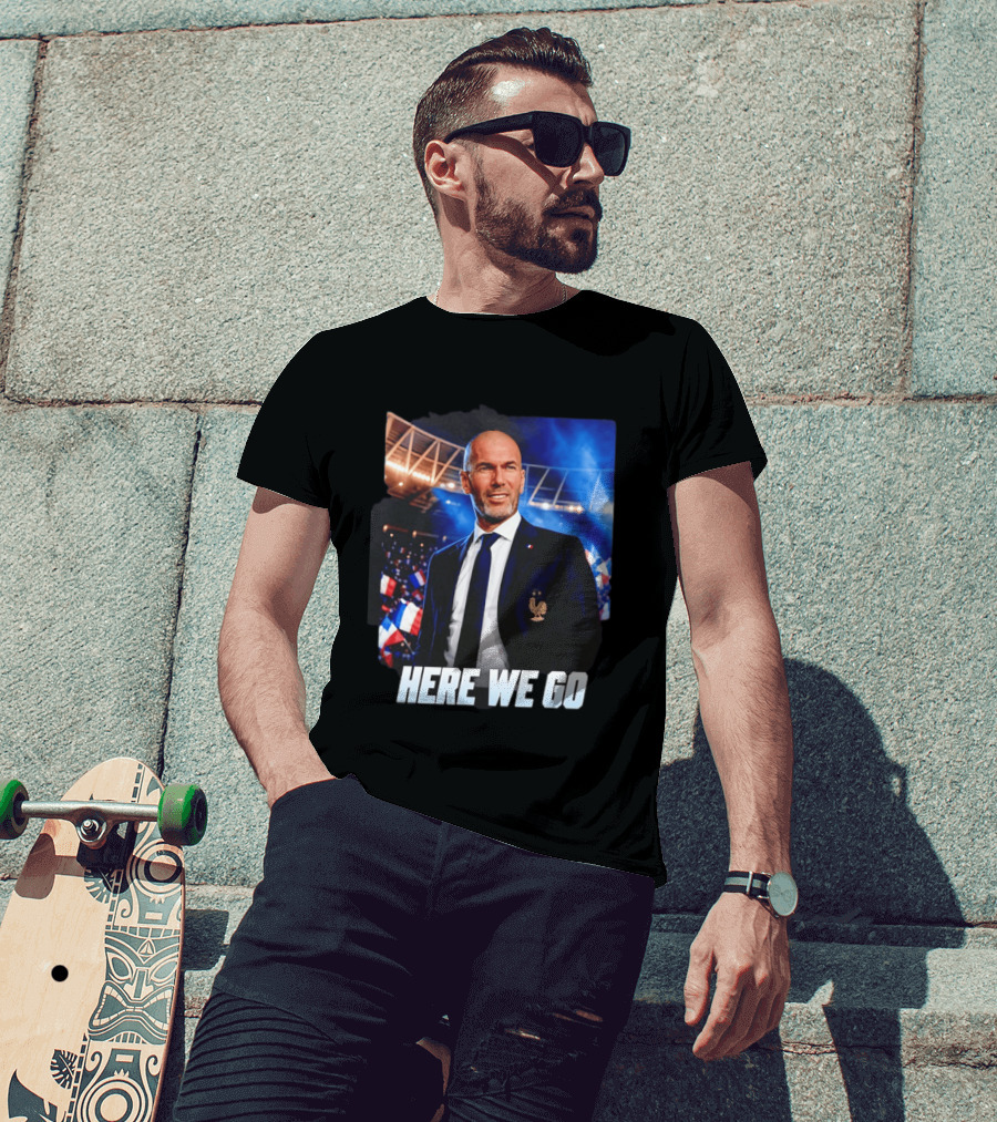 Zinedine Zidane France Here We Go Coach Celebration T-Shirt