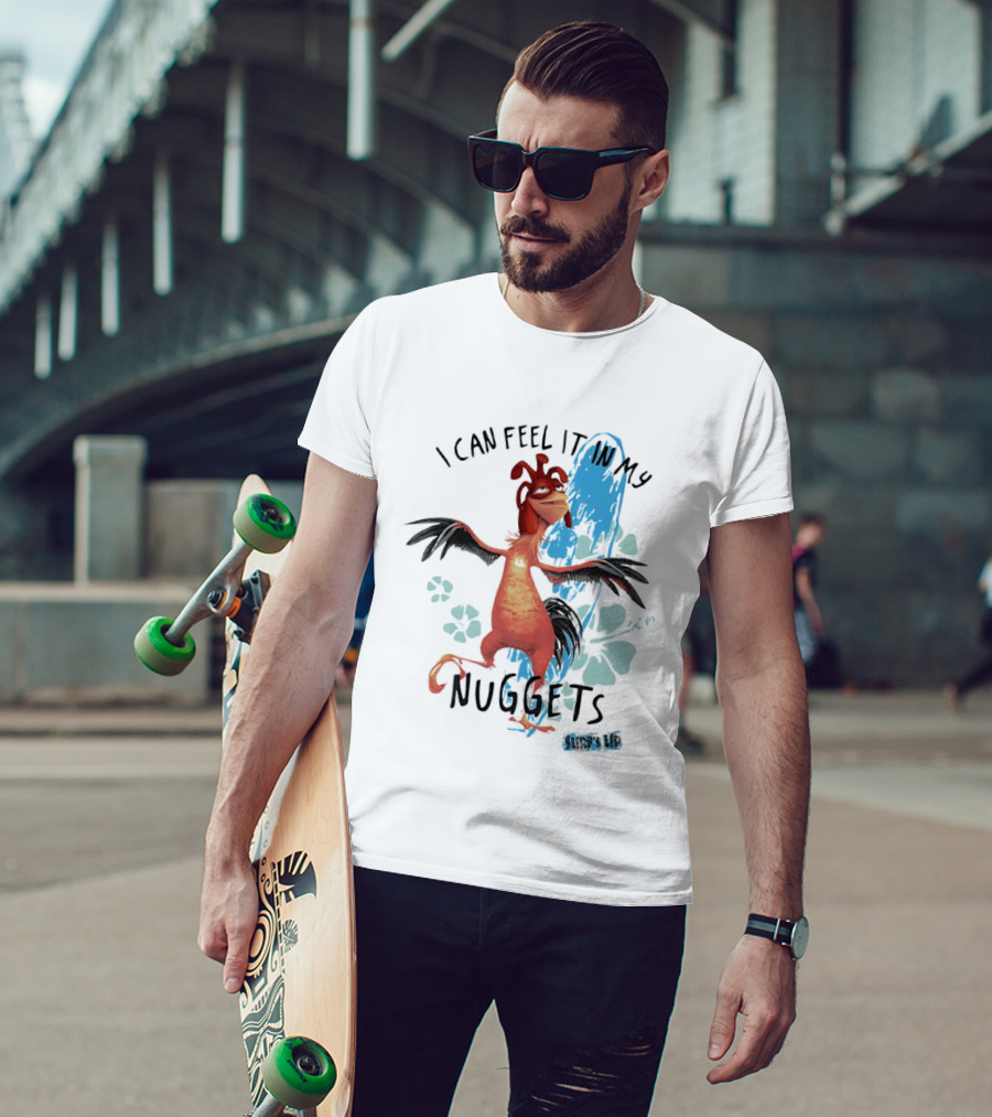 Chicken Joe I Can Feel It In My Nuggets Surf's Up Splash Fun T-Shirt