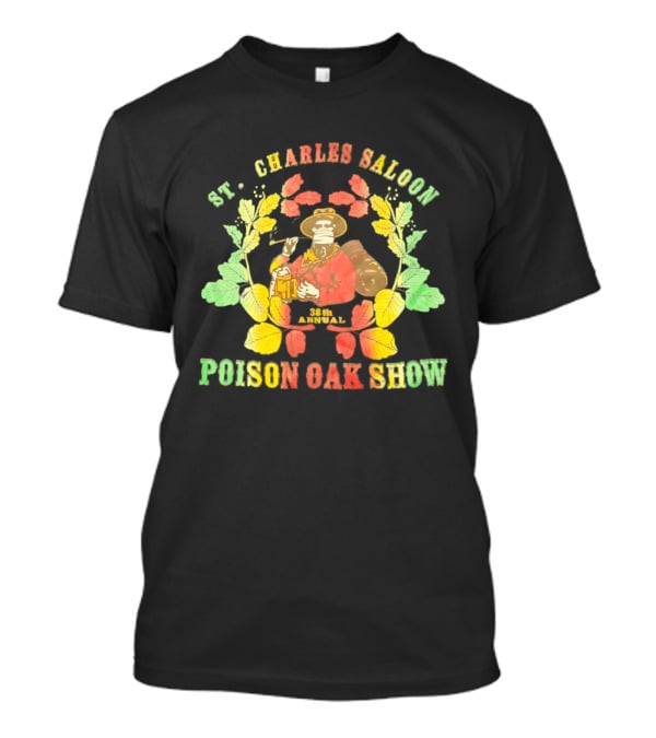 St. Charles Saloon Poison Oak Show 38th Annual Western Pub Cowboy T-Shirt