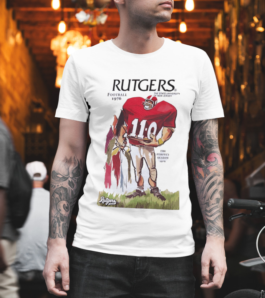Rutgers Football 1976 The State University Of New Jersey Perfect Season 11 0 T-Shirt