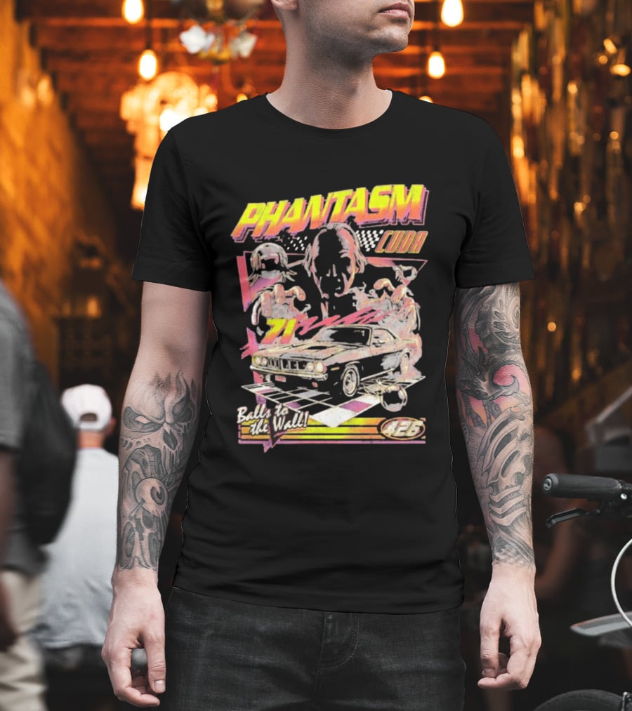 Phantasm Cuda 71 Balls To The Wall 426 Racing T-Shirt