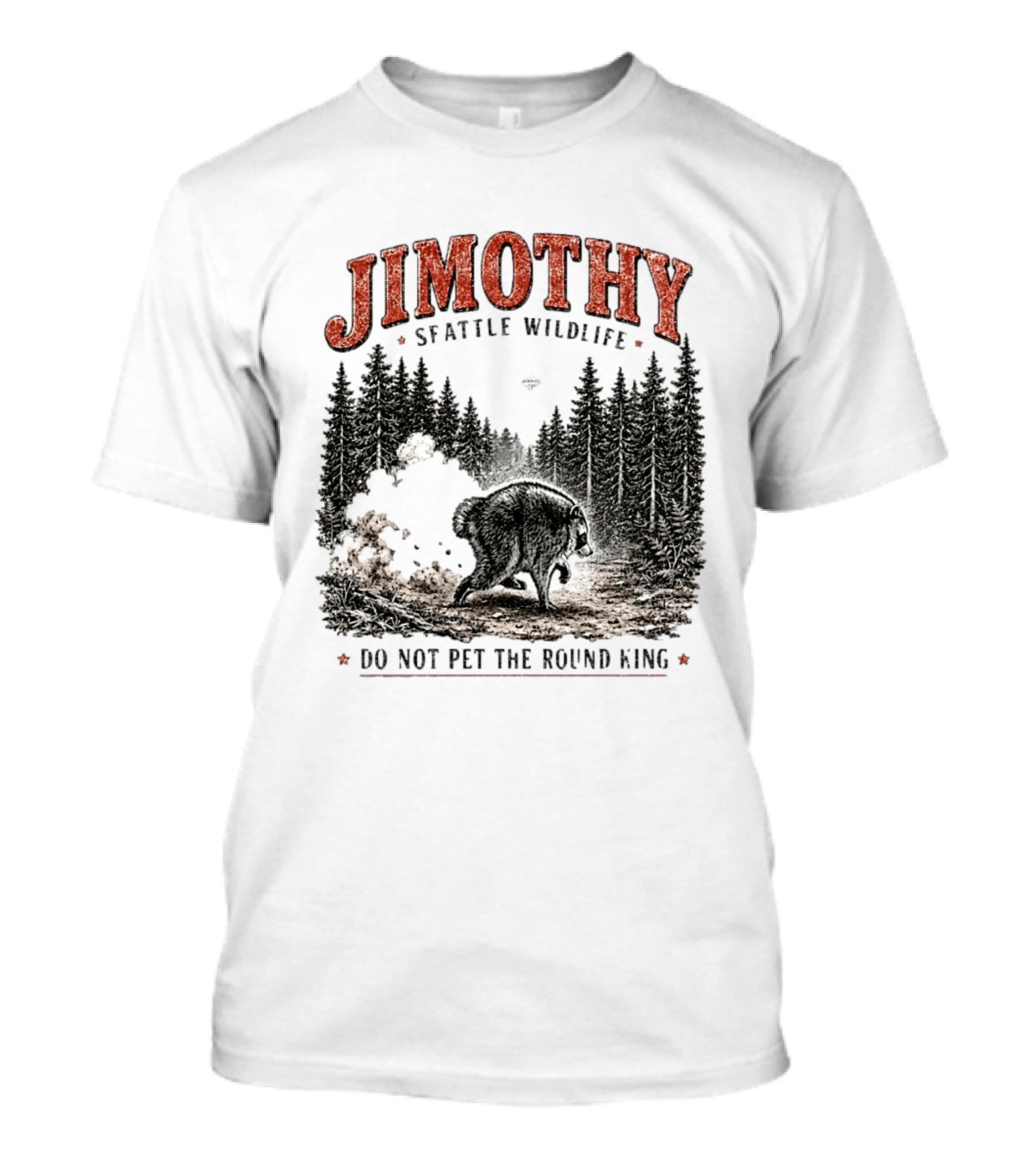 Jimothy Seattle Wildlife Do Not Pet The Round King Forest Scene T-Shirt