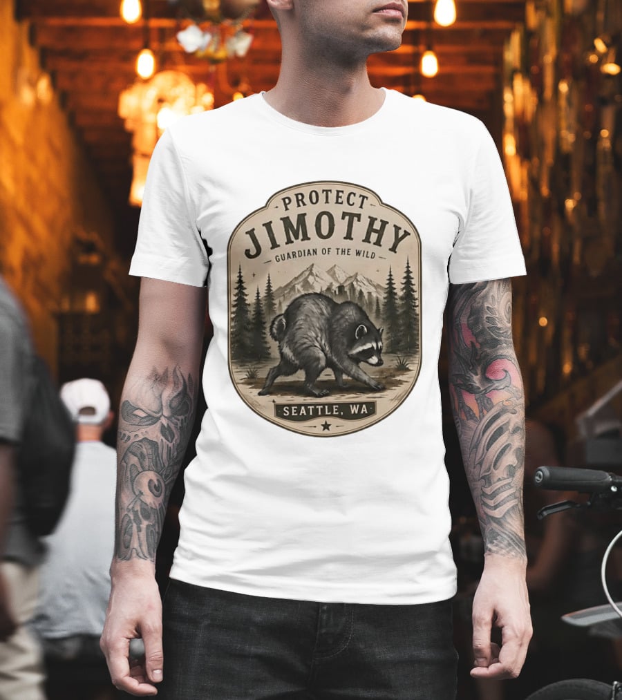 Protect Jimothy Guardian Of The Wild Seattle WA Raccoon Forest Adventure T-Shirt