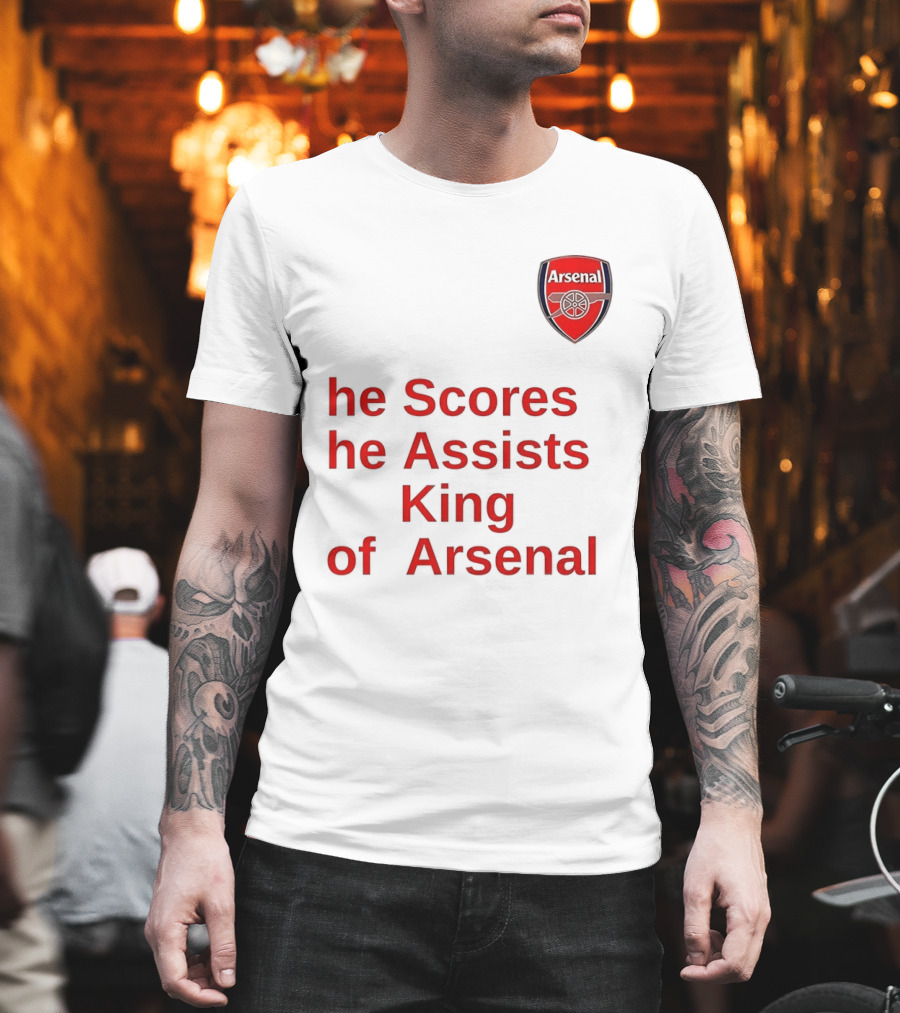 B﻿ukayo Saka He Scores He Assists King Of Arsenal T-Shirt