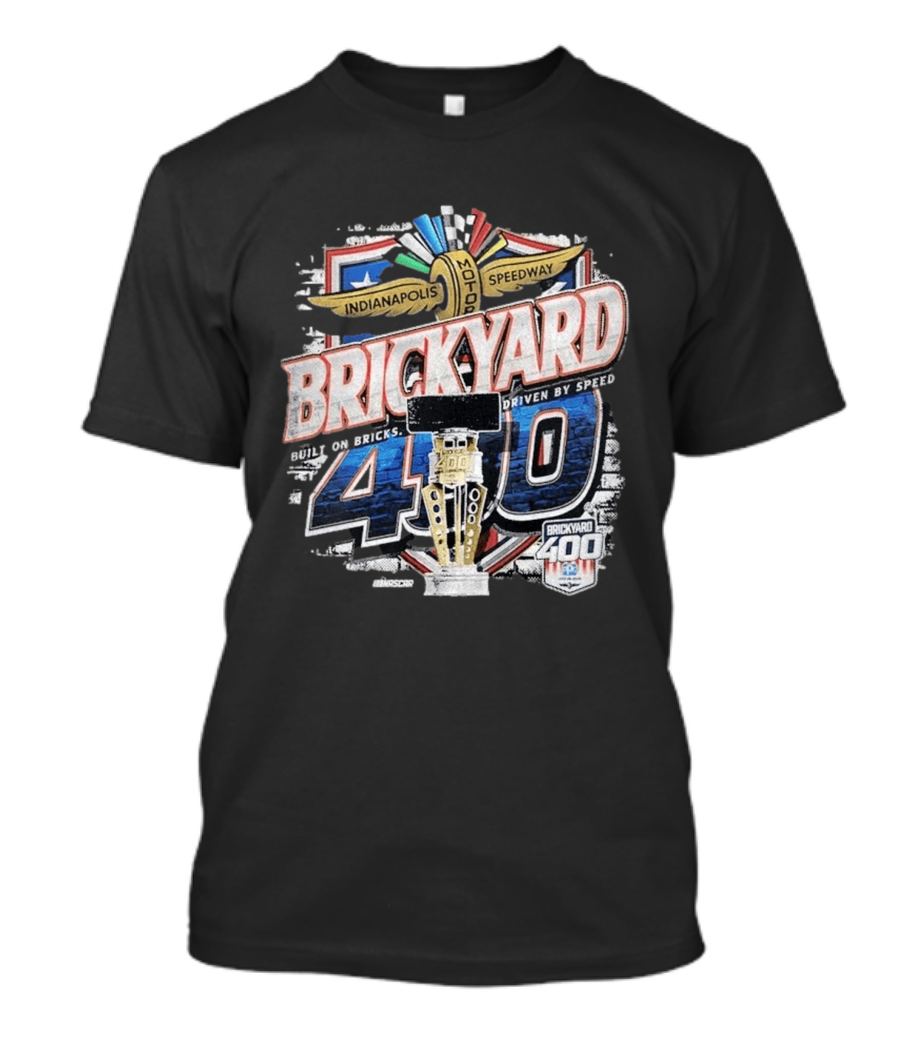 Indianapolis Motor Speedway Brickyard 400 Built On Bricks Driven By Speed NASCAR T-Shirt