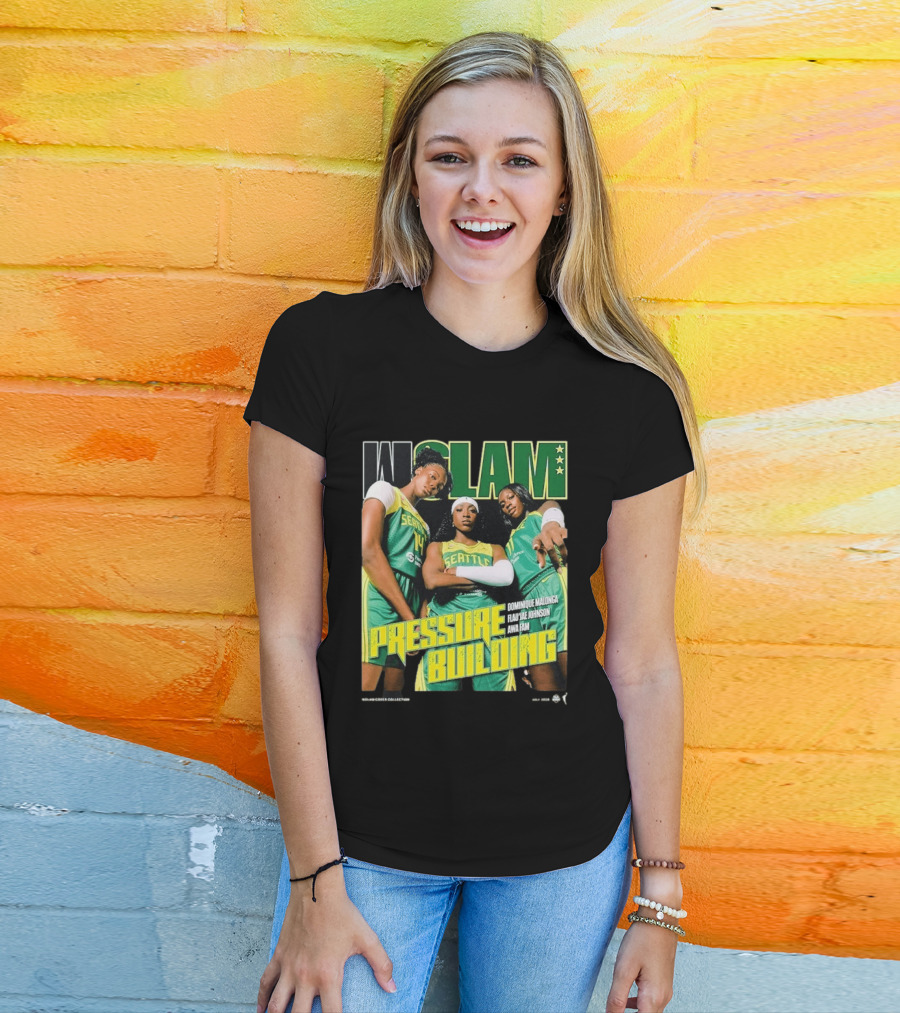WSLAM Dominique Malonga Flau'jae Johnson Awa Fam Seattle Storm Pressure Building T-Shirt