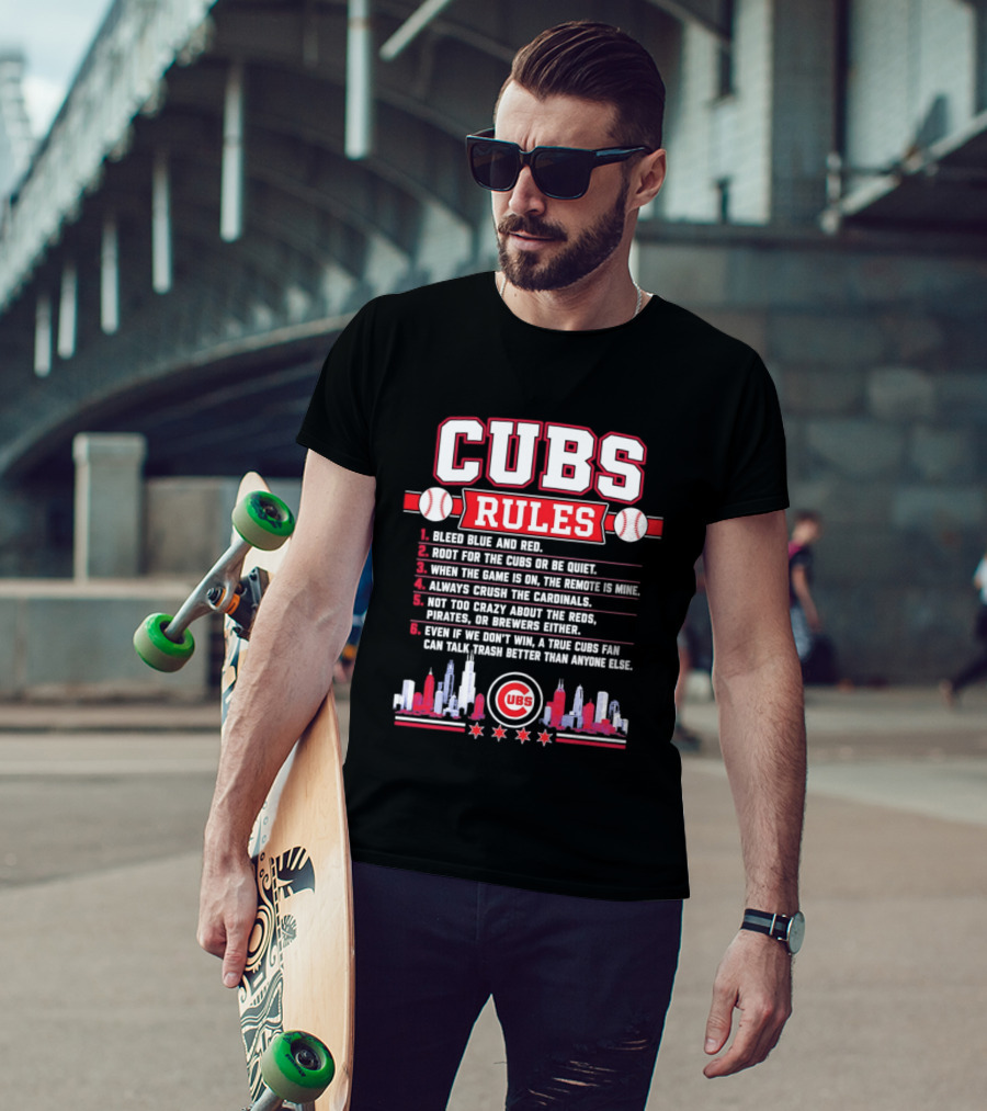 Cubs Rules Chicago Skyline Baseball Fan Apparel MLB Chicago Cubs T-Shirt