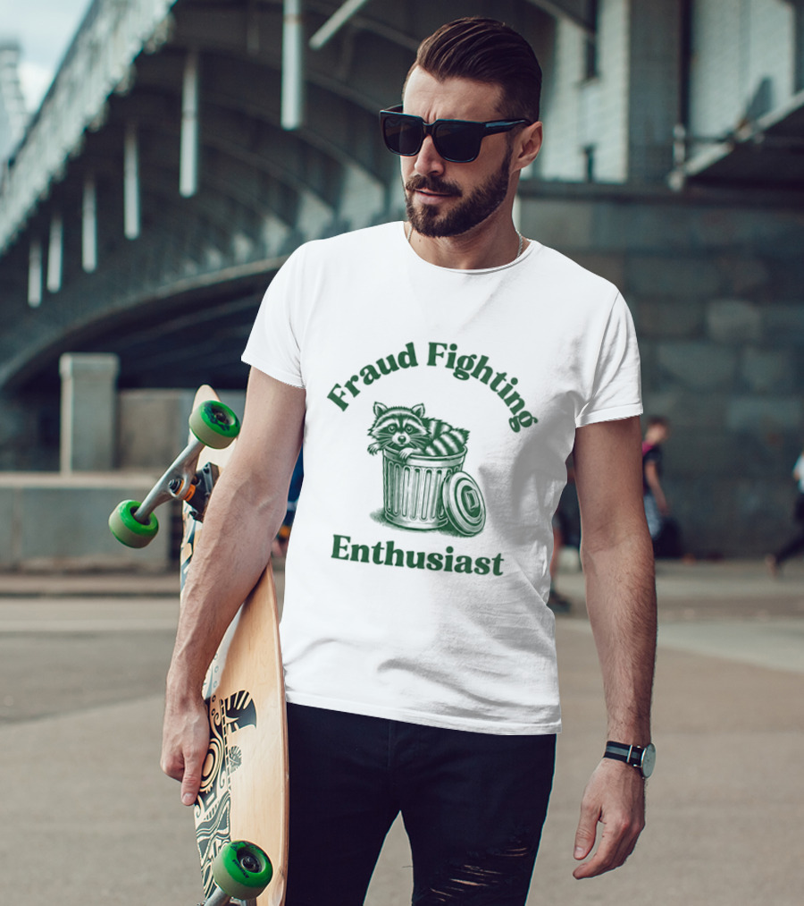 Fraud Fighting Enthusiast Garbage Bin Text Design T-Shirt