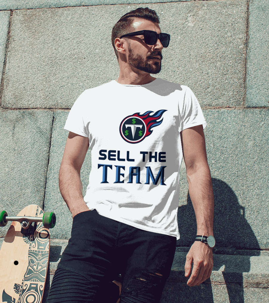 Tennessee Titans Sell The Team Dollar Symbol Flame T-Shirt