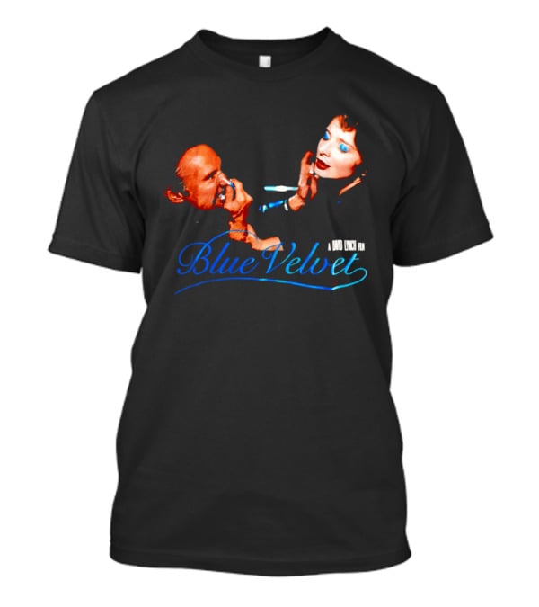 Blue Velvet A David Lynch Film 1986 Iconic Scene T-Shirt