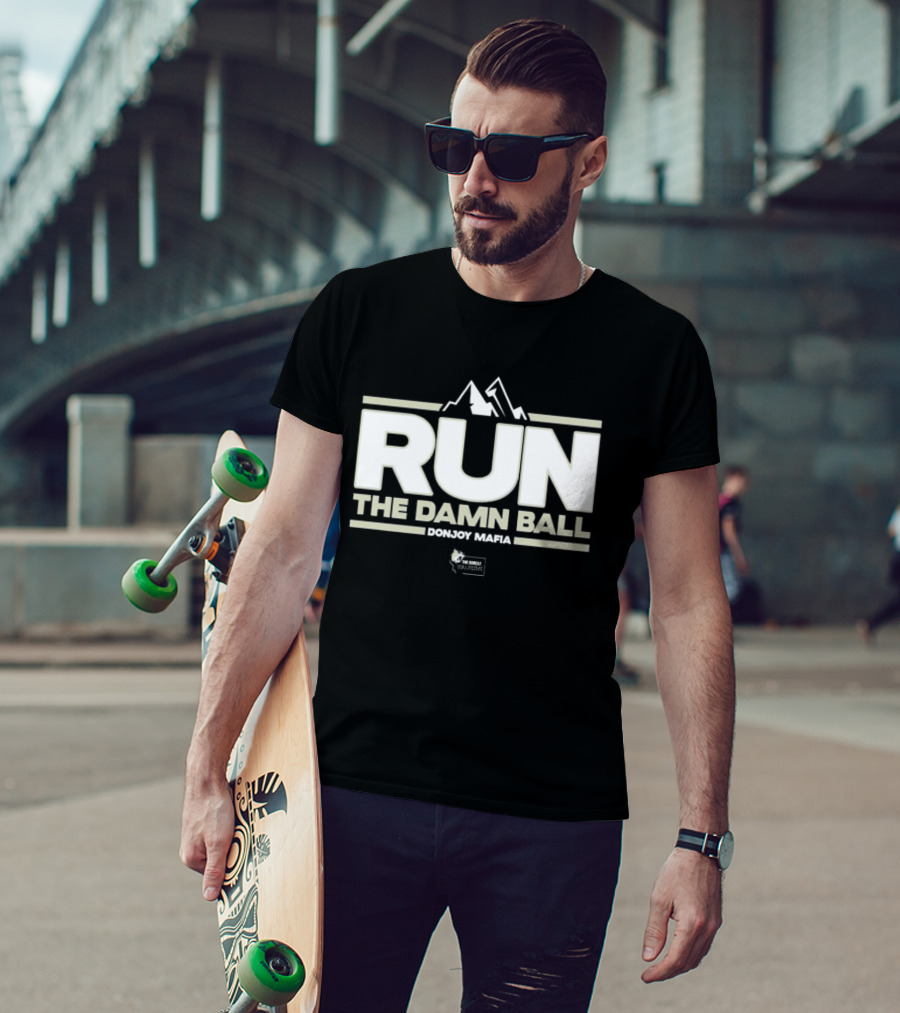 RUN THE DAMN BALL Bobcat Collective Montana Football T-Shirt