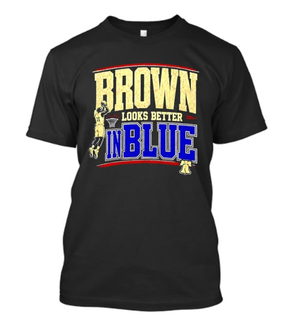 Brown Looks Better In Blue Basketball Dunk T-Shirt