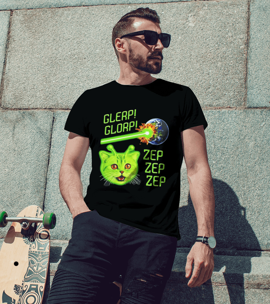 Glerp Glorp Cat Alien Zep Zep Zep Earth Laser Explosion T-Shirt