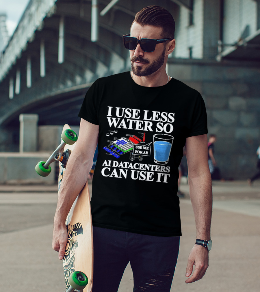 Water Conservation For AI Data Centers Environmental Awareness T-Shirt