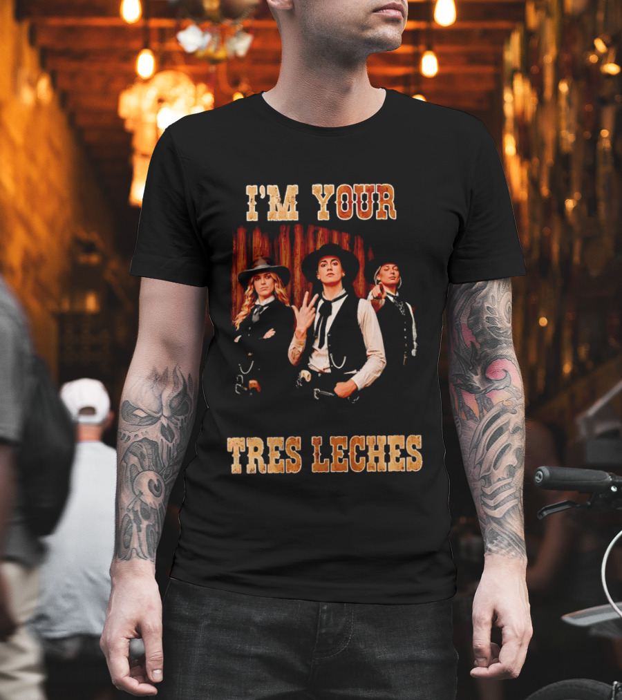 I'm Your Tres Leches Cowgirls Indiana Fever T-Shirt