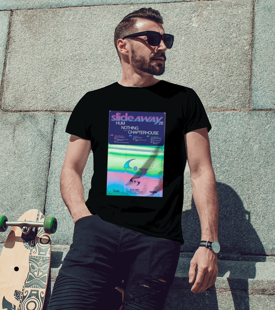 Slide Away 26 Tour Featuring Hum Nothing Chapterhouse May 2026 New York City Chicago Los Angeles T-Shirt